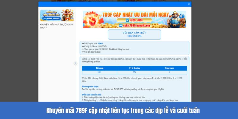 Khuyến mãi 789F cập nhật liên tục trong các dịp lễ và cuối tuần